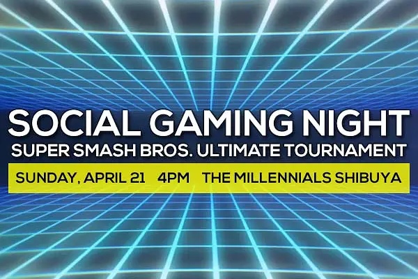 SOCIAL GAMING NIGHT vol.1 -『大乱闘スマッシュブラザーズ SPECIAL』大会